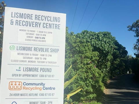 The sign at the entrance of the Lismore Recycling & Recovery Centre.